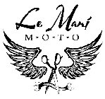 LE MANI MOTO