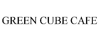 GREEN CUBE CAFE