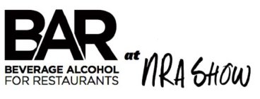 BAR BEVERAGE ALCOHOL FOR RESTAURANTS AT NRA SHOW