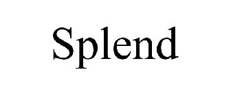 SPLEND