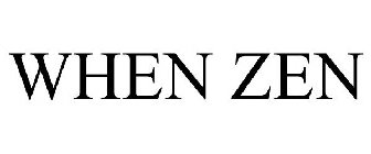 WHEN ZEN