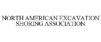 NORTH AMERICAN EXCAVATION SHORING ASSOCIATION