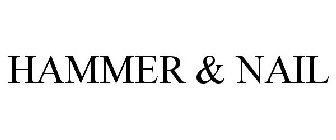 HAMMER & NAIL