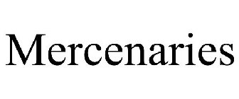 MERCENARIES