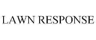 LAWN RESPONSE