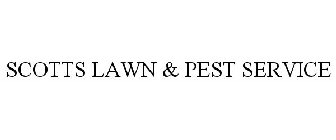 SCOTTS LAWN & PEST SERVICE