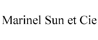 MARINEL SUN ET CIE
