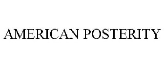 AMERICAN POSTERITY