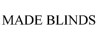 MADE BLINDS