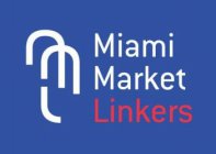 MIAMI MARKET LINKERS