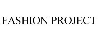 FASHION PROJECT
