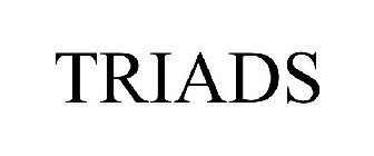 TRIADS