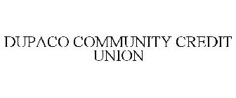 DUPACO COMMUNITY CREDIT UNION