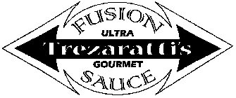 TREZARATTI'S FUSION SAUCE ULTRA GOURMET