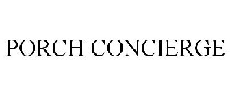 PORCH CONCIERGE