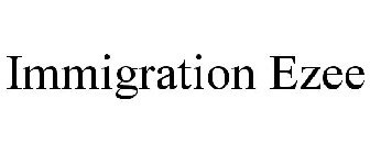 IMMIGRATION EZEE