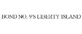 BOND NO. 9 LIBERTY ISLAND