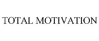 TOTAL MOTIVATION