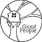 GIANT PEOPLE