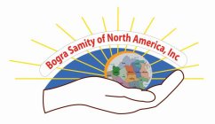 BOGRA SAMITY OF NORTH AMERICA, INC.