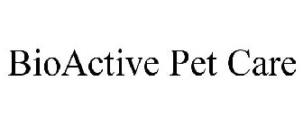 BIOACTIVE PET CARE