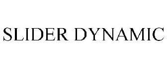 SLIDER DYNAMIC