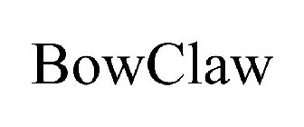 BOWCLAW