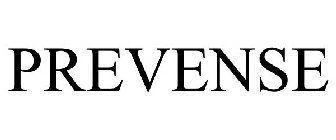 PREVENSE