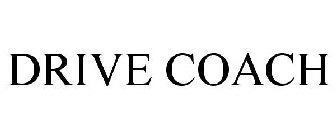 DRIVE COACH