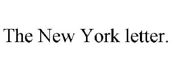 THE NEW YORK LETTER.