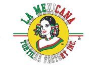 LA MEXICANA TORTILLA FACTORY INC.