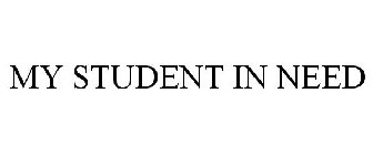MY STUDENT IN NEED
