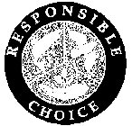 RESPONSIBLE CHOICE