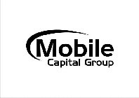 MOBILE CAPITAL GROUP