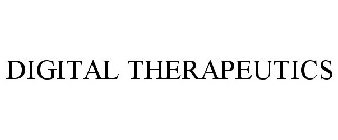 DIGITAL THERAPEUTICS