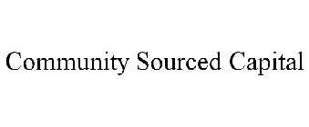 COMMUNITY SOURCED CAPITAL