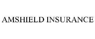 AMSHIELD INSURANCE