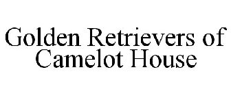 GOLDEN RETRIEVERS OF CAMELOT HOUSE