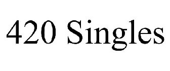 420 SINGLES