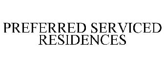 PREFERRED SERVICED RESIDENCES