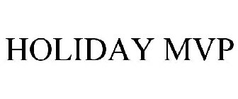 HOLIDAY MVP