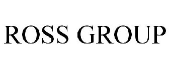 ROSS GROUP