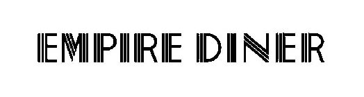 EMPIRE DINER