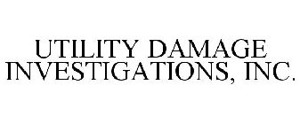 UTILITY DAMAGE INVESTIGATIONS, INC.