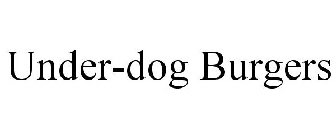 UNDER-DOG BURGERS