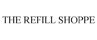 THE REFILL SHOPPE