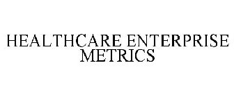 HEALTHCARE ENTERPRISE METRICS