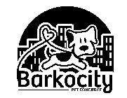 BARKOCITY PET CONCIERGE