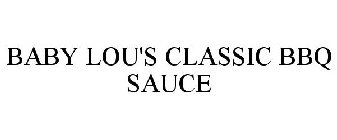 BABY LOU'S CLASSIC BARBECUE SAUCE