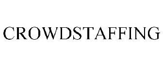 CROWDSTAFFING